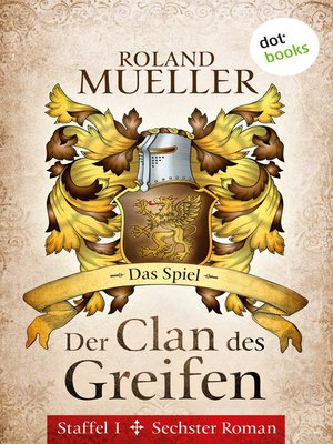 cover image of Der Clan des Greifen--Staffel I. Sechster Roman